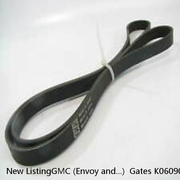 New ListingGMC (Envoy and...)  Gates K060905 Serpentine Belt